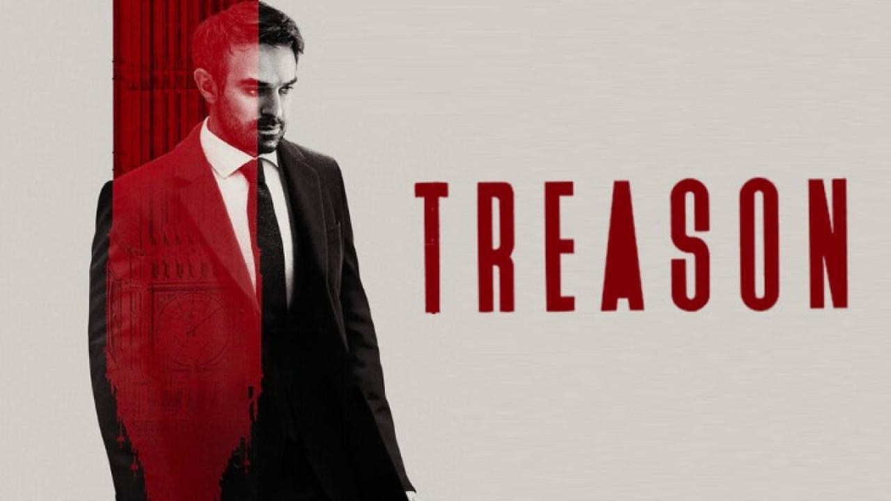مسلسل Treason الموسم الاول الحلقة 1 الاولي مترجمة HD